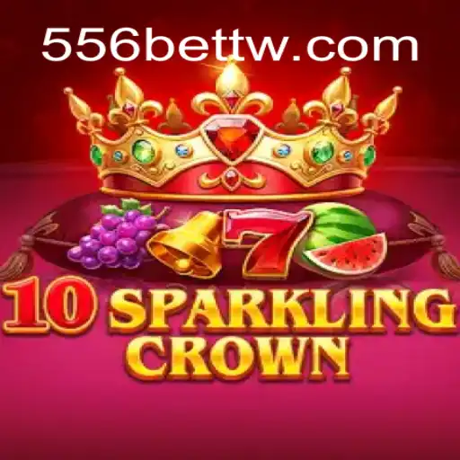 10SparklingCrown: The Game Making Waves with 556bet